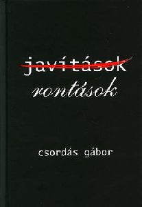 Javítások, rontások