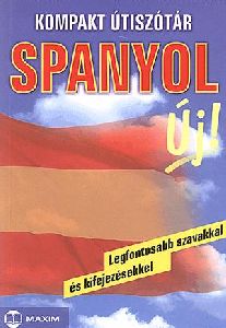 Kompakt útiszótár: Spanyol