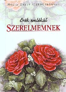 Örök emlékül szerelmemnek