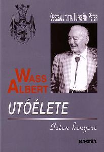 Wass Albert utóélete