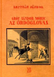 Gróf Sándor Móric - Az ördöglovas