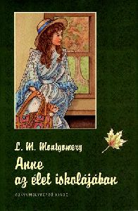 Anne az élet iskolájában