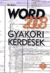 Word 2003 - Gyakori kérdések