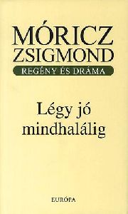 Légy jó mindhalálig