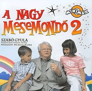 A Nagy Mesemondó 2. (CD)