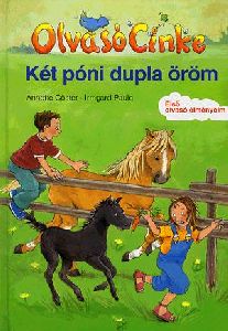 Olvasó Cinke: Két póni dupla öröm