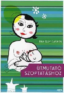 Útmutató szoptatáshoz