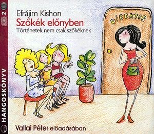 Szőkék előnyben: Történetek nem csak szőkéknek- Hangoskönyv (2 CD)