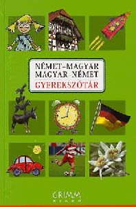 Német-Magyar - Magyar-Német gyerekszótár