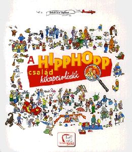 A HIPPHOPP család kikapcsolódik