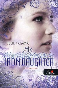 The Iron Daughter - Vashercegnő