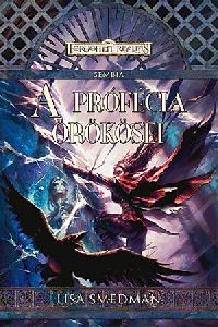 A prófécia örökösei