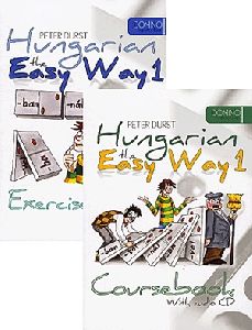 Hungarian the Easy Way 1. Coursebook + Hungarian the Easy Way 1. Exercise Book (With audio CD)