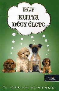 Egy kutya négy élete