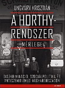 A Horthy-rendszer mérlege
