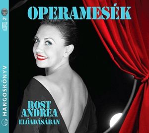 Operamesék - Hangoskönyv (2 CD)