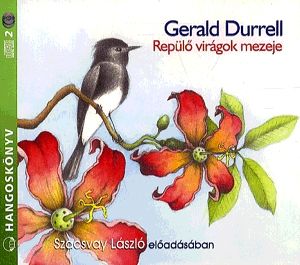 Repülő virágok mezeje - Hangoskönyv (2 CD)