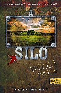 A siló - Wool 1. - Holston