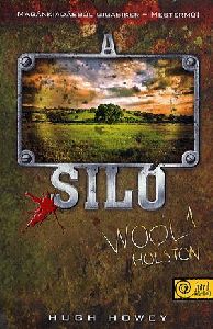 A siló - Wool 1. - Holston