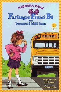 Furfangos Fruzsi Bé és a borzasztó büdi busz