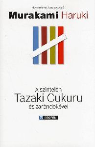 A színtelen Tazaki Cukuru és zarándokévei