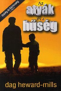 Az atyák és a hűség