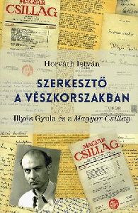 Szerkesztő a vészkorszakban