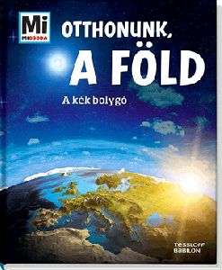 Otthonunk, a Föld