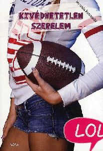 Kivédhetetlen szerelem