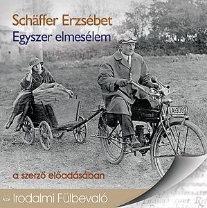 Egyszer elmesélem- Hangoskönyv (CD)