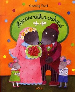 Házasodik a vakond - Lapozó