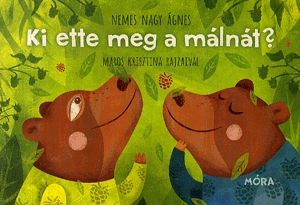 Ki ette meg a málnát? - Lapozó