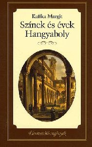 Színek és évek / Hangyaboly