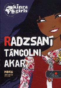 Radzsani táncolni akar