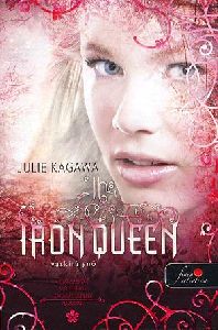 The Iron Queen - Vaskirálynő