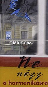 Ne nézz a harmonikásra