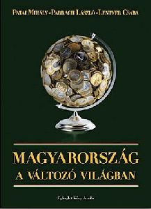 Magyarország a változó világban