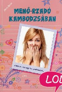 Menő-riadó Kambodzsában