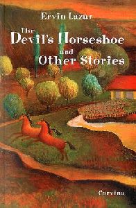 The Devil's Horseshoe and Other Stories