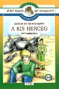 Olvasmánynapló Antoine de Saint-Exupéry A kis herceg című regényéhez