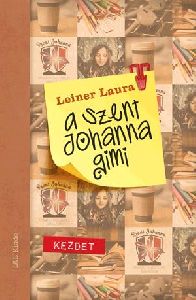 A Szent Johanna gimi 1.