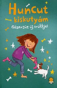 Gézengúz új trükkjei