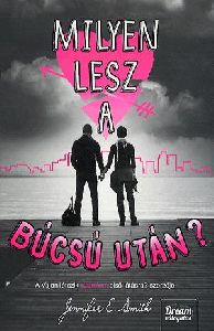 Milyen lesz a búcsú után?