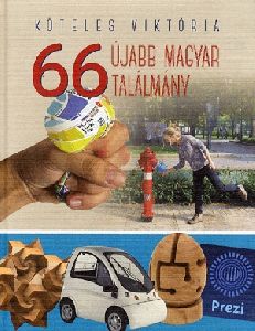 66 újabb magyar találmány
