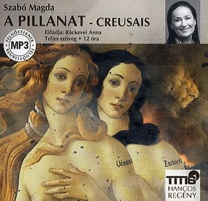 A pillanat - Creusais - Hangoskönyv (MP3)