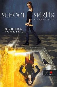 School Spirits - Kísértetsuli