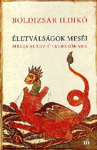 Életválságok meséi