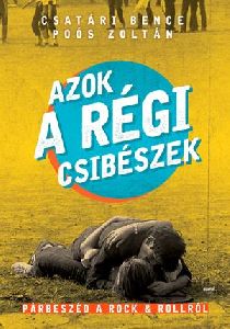 Azok a régi csibészek