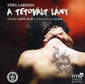 A tetovált lány - Hangoskönyv (2 MP3)
