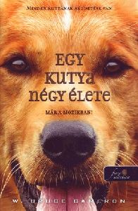 Egy kutya négy élete